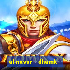 al-nassr - dhamk