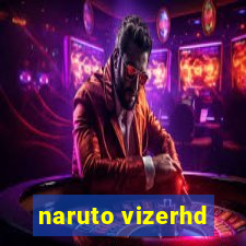 naruto vizerhd