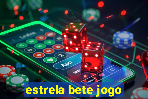 estrela bete jogo