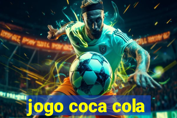 jogo coca cola