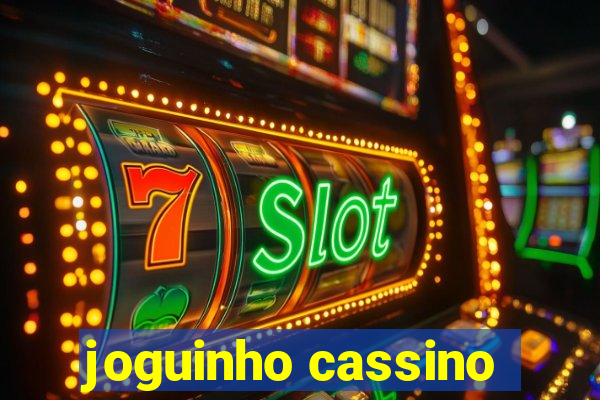 joguinho cassino