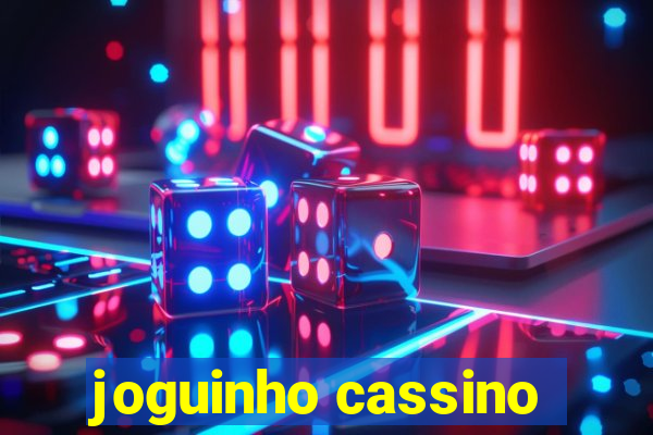 joguinho cassino