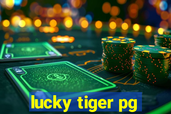 lucky tiger pg