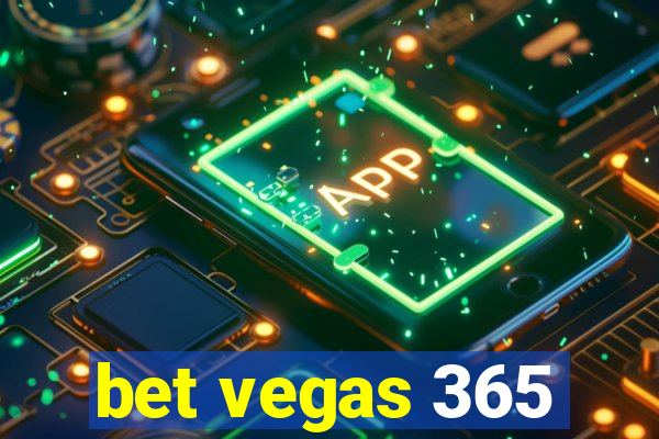 bet vegas 365