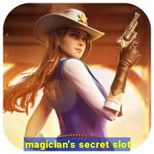 magician's secret slot