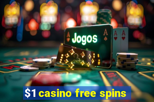 $1 casino free spins