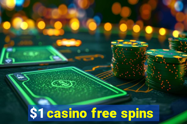 $1 casino free spins