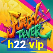 h22 vip