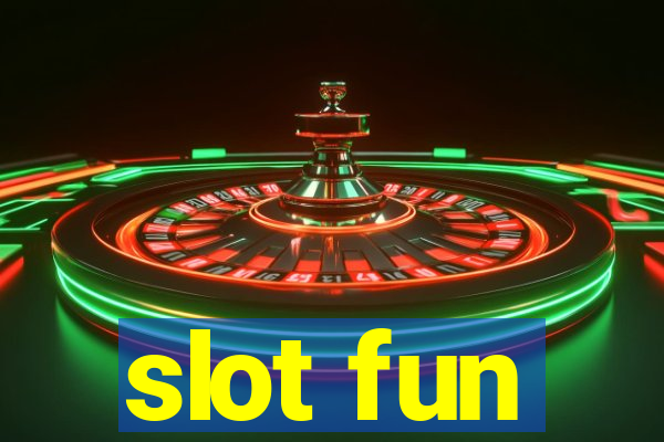 slot fun