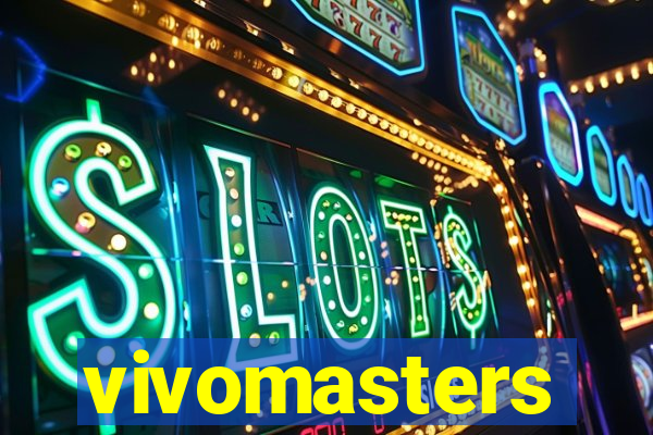 vivomasters