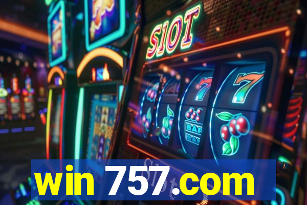 win 757.com