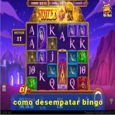 como desempatar bingo