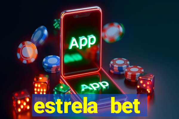 estrela bet aplicativo download