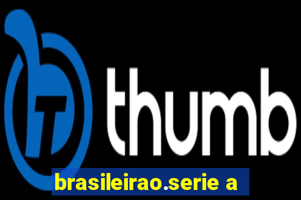 brasileirao.serie a