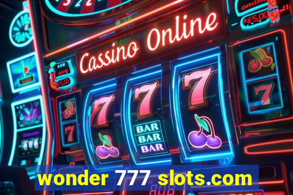 wonder 777 slots.com