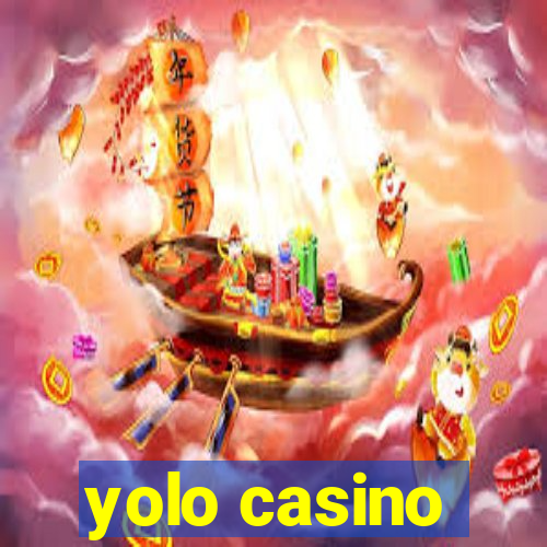 yolo casino