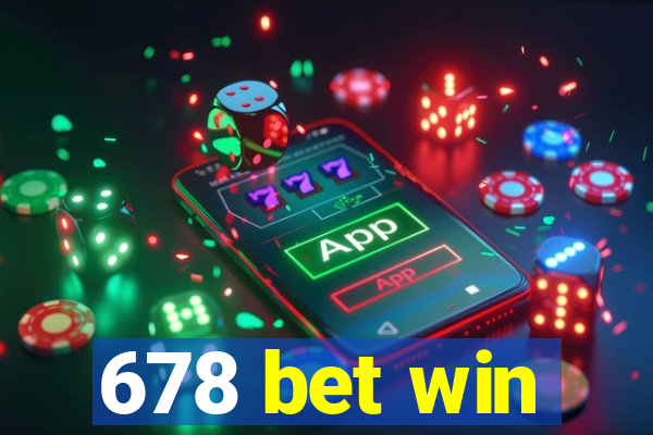 678 bet win