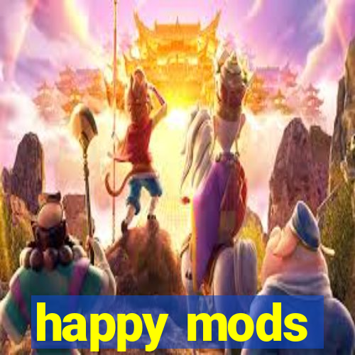 happy mods