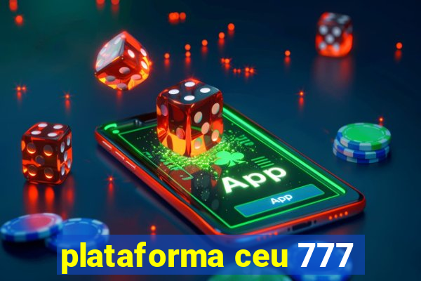 plataforma ceu 777