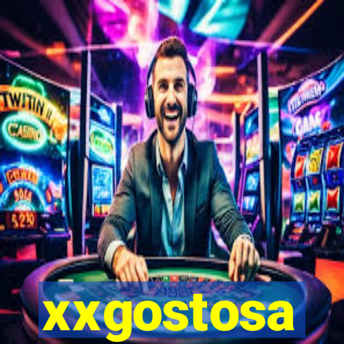 xxgostosa