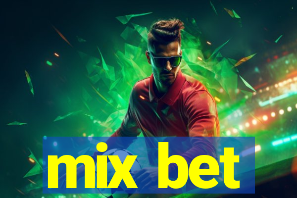 mix bet