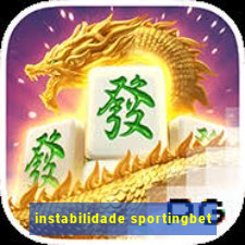 instabilidade sportingbet