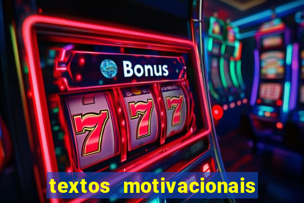 textos motivacionais para equipes