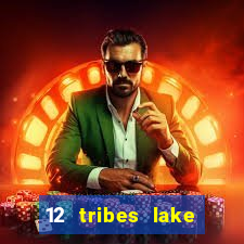 12 tribes lake chelan casino