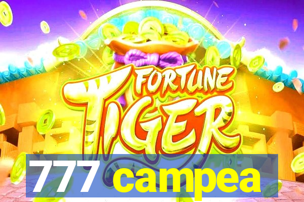 777 campea