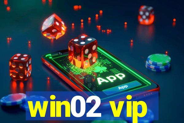 win02 vip