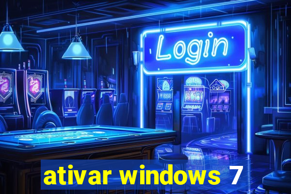 ativar windows 7