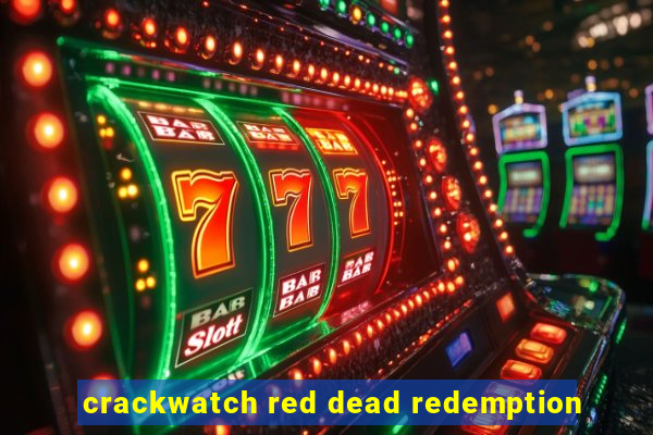 crackwatch red dead redemption