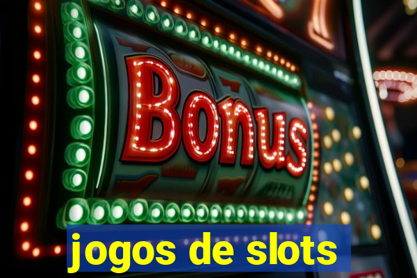 jogos de slots