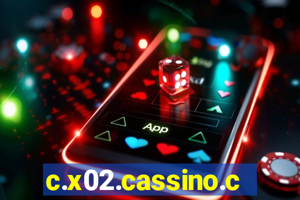 c.x02.cassino.com