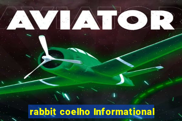 rabbit coelho Informational