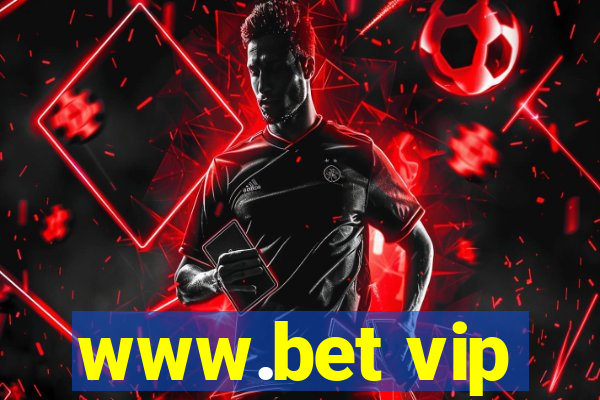 www.bet vip