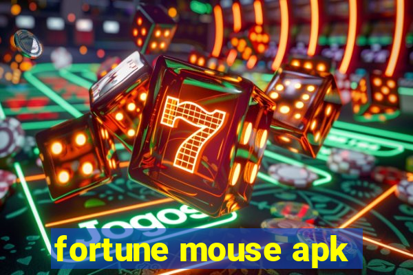 fortune mouse apk