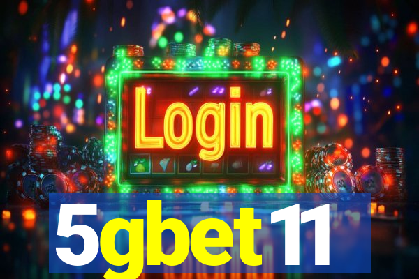 5gbet11