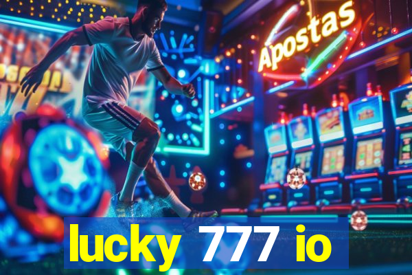 lucky 777 io