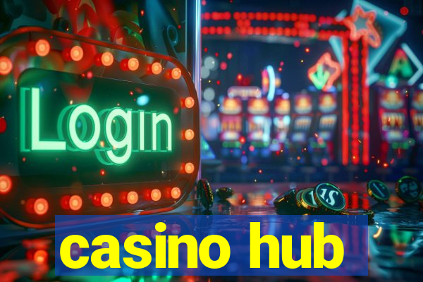 casino hub