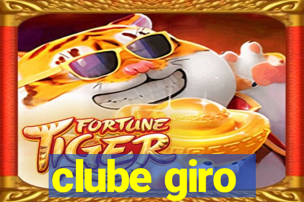 clube giro