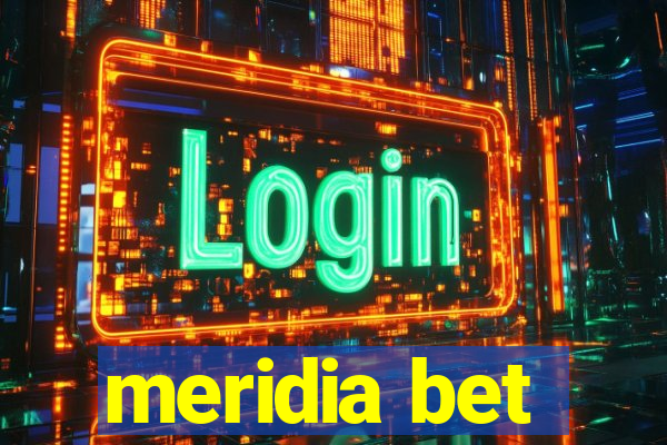 meridia bet