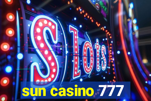 sun casino 777