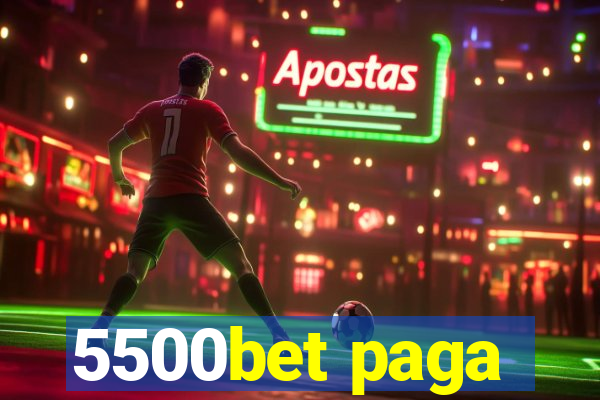 5500bet paga