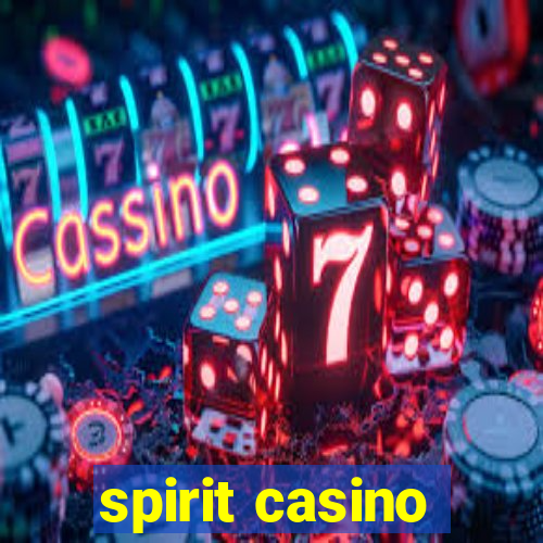 spirit casino