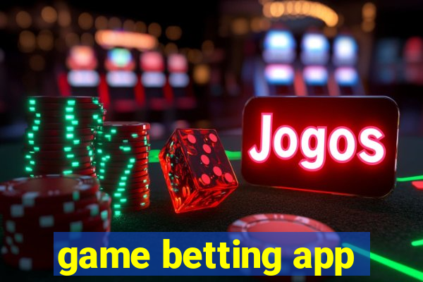 game betting app