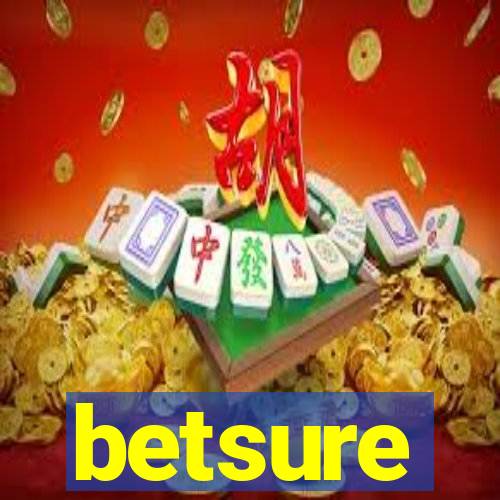 betsure