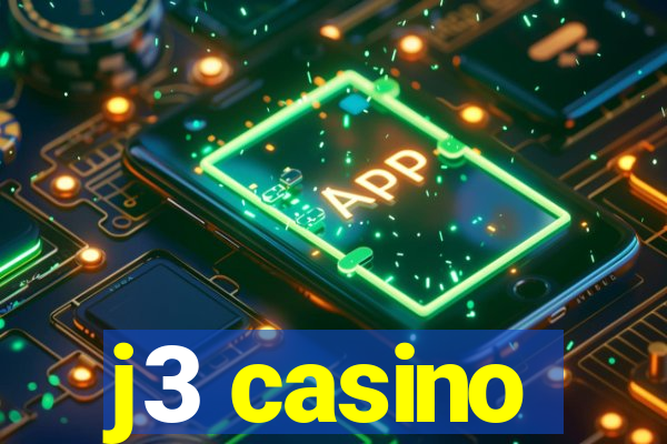 j3 casino