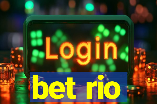 bet rio