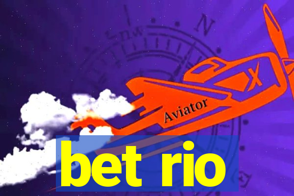 bet rio